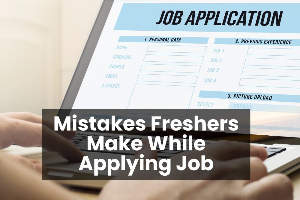 6 Mistakes Most Candidates Make While Applying Job